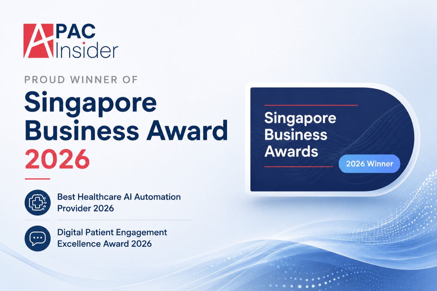 MIEA Health — Proud winner of the Singapore Business Award 2026: Best Healthcare AI Automation Provider and Digital Patient Engagement Excellence Award